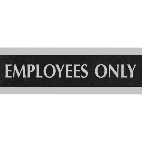 HeadLine Century Employees Only Sign - USS4760